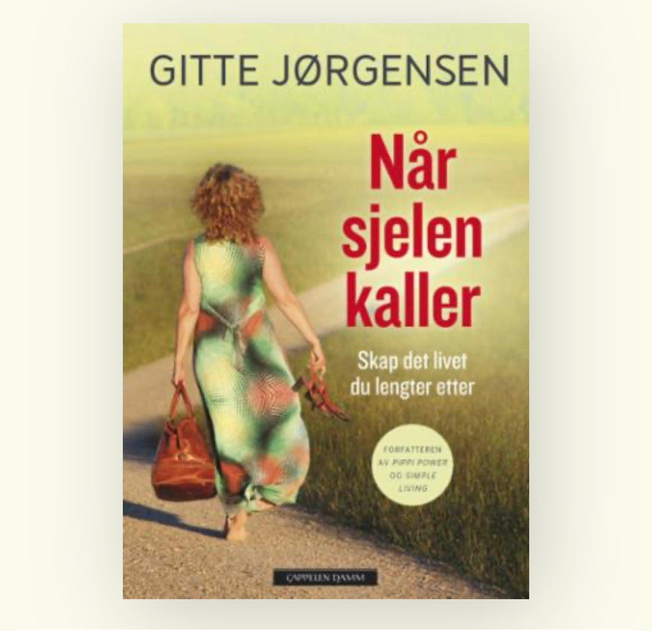 Når sjelen kaller av Gitte Jørgensen